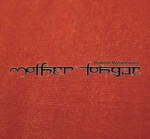 Mother Tongue - Rudresh Mahanthappa