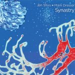 Synastry - Jen Shyu & Mark Dresser