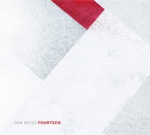 Fourteen - Dan Weiss