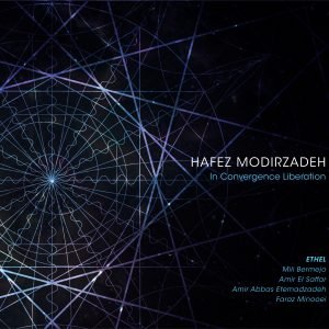 In Convergence Liberation - Hafez Modirzadeh